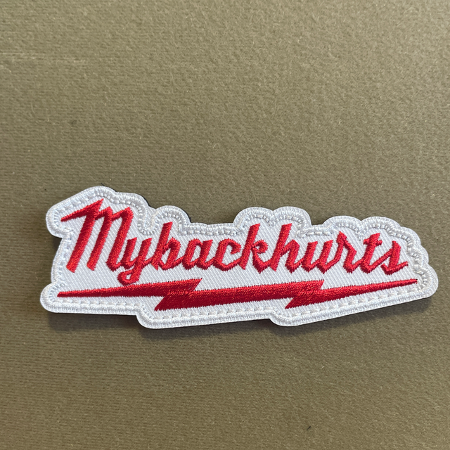 My Back Hurts Patch 