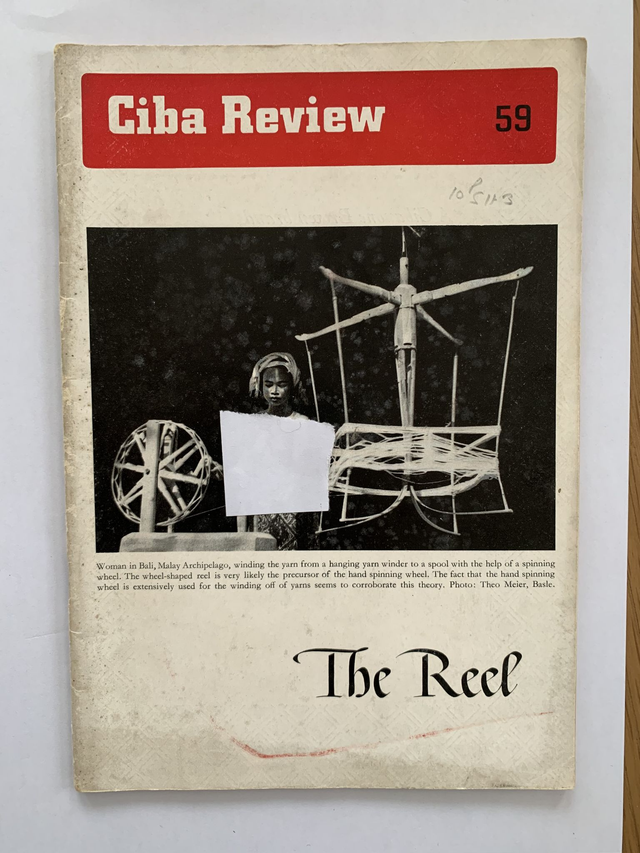 Ciba Review No. 59. 1947 The Reel