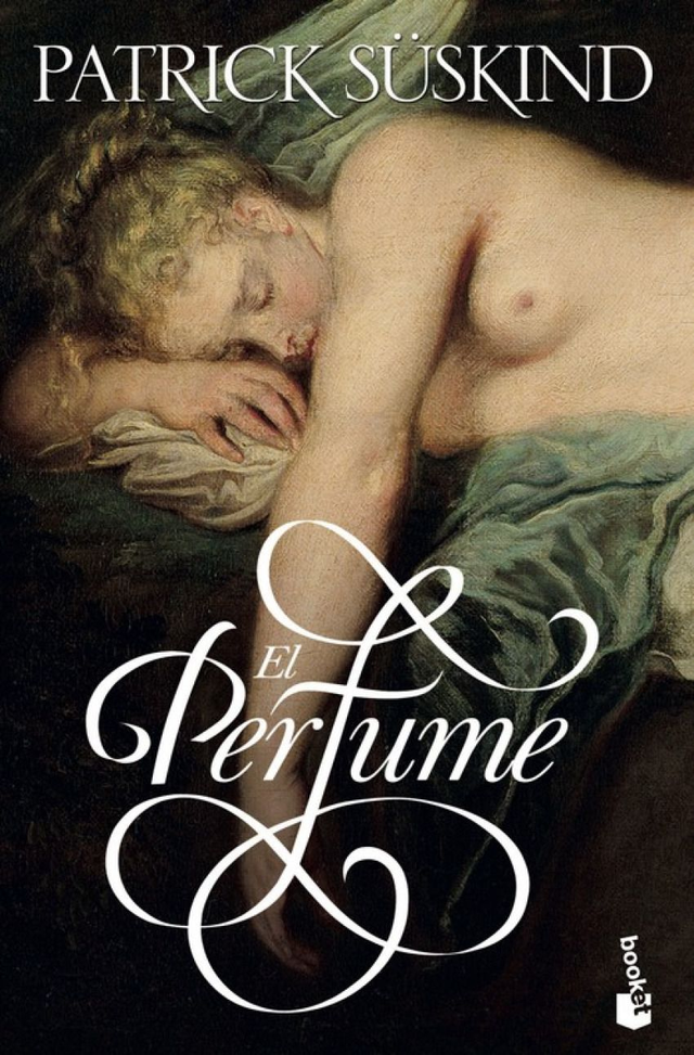 El perfume: Historia de un asesino - Patrick Süskind