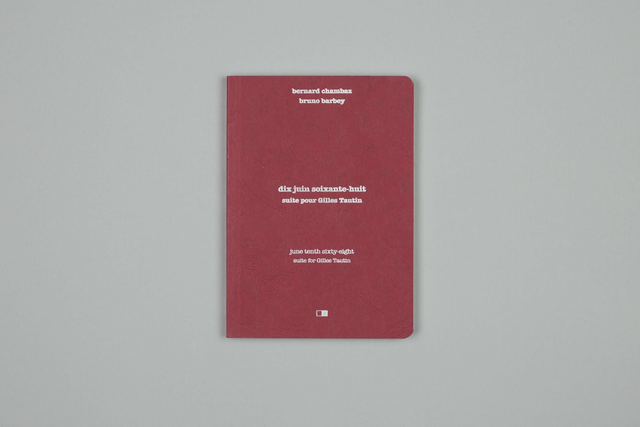 Dix juin soixante-huit - Suite pour Gilles Tautin