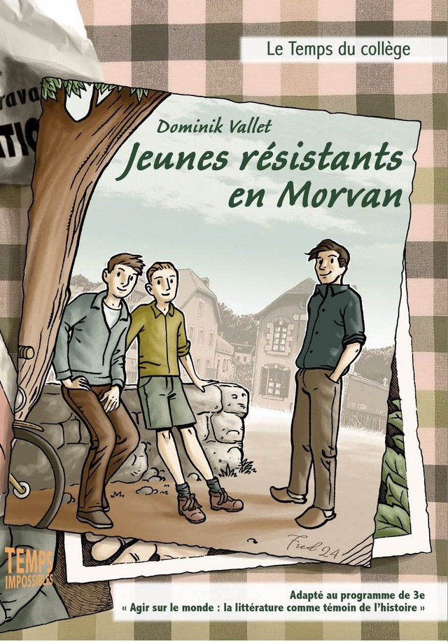 3.Jeunes résistants en Morvan (Dominik Vallet)