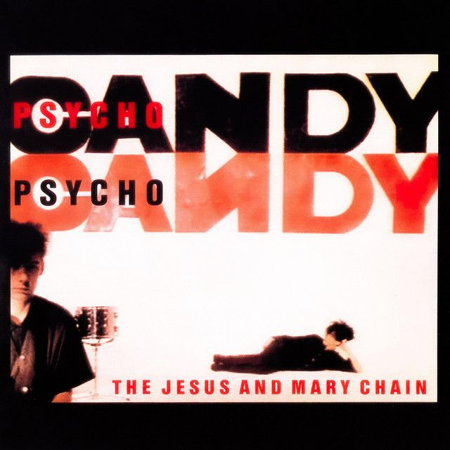 Jesus and Mary Chain, The - Psychocandy LP (Limited Edition Red & White Splatter Vinyl)