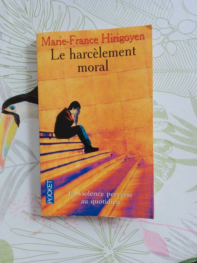 Le harcèlement moral, Marie-France Hirigoyen