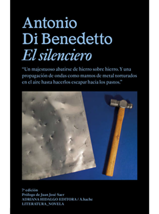 El silenciero - Antonio Di Benedetto
