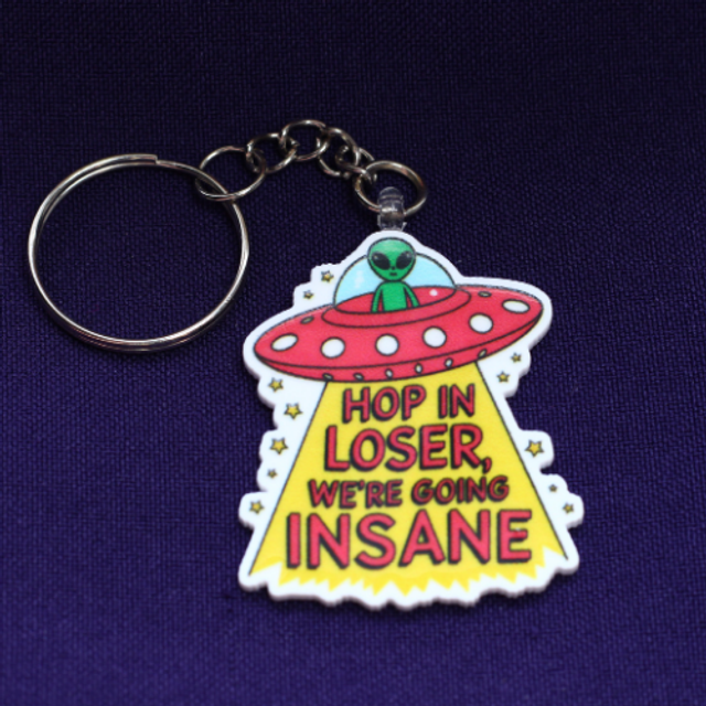 Hop in Loser, Were Going Insane