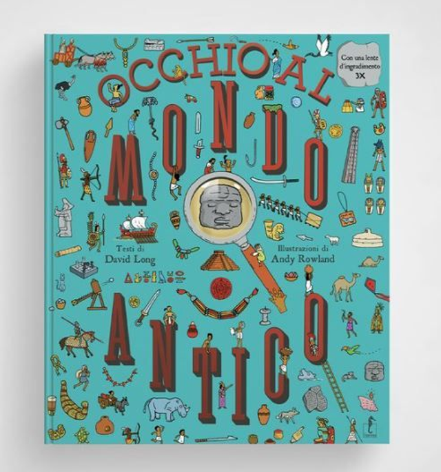 Occhio al mondo antico - di David Long, Harry Bloom