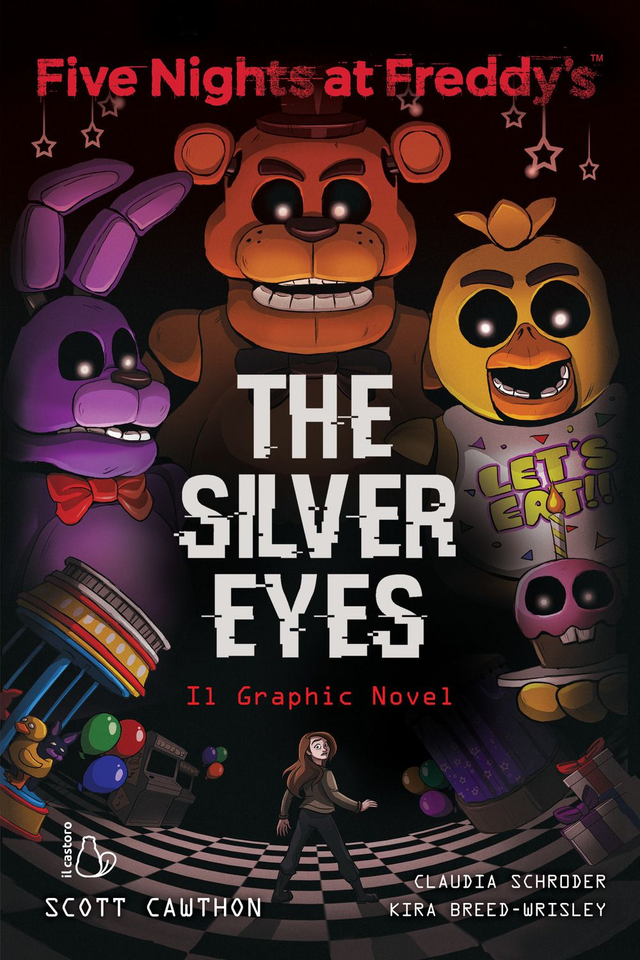 The silver eyes - Five Nights at Freddy's - Cawthon Scott