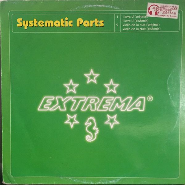 Systematic Parts ‎– I Love U / Violin De La Nuit 