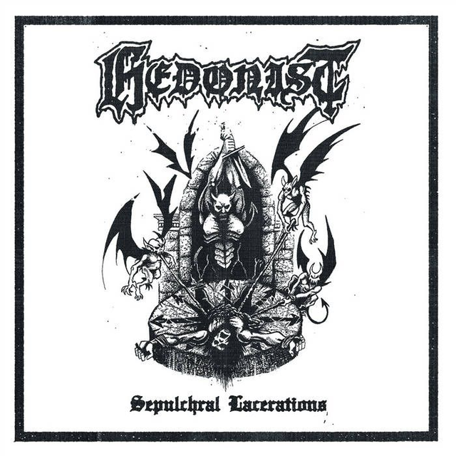 HEDONIST  'Sepulchral Lacerations' Demo (2021)​