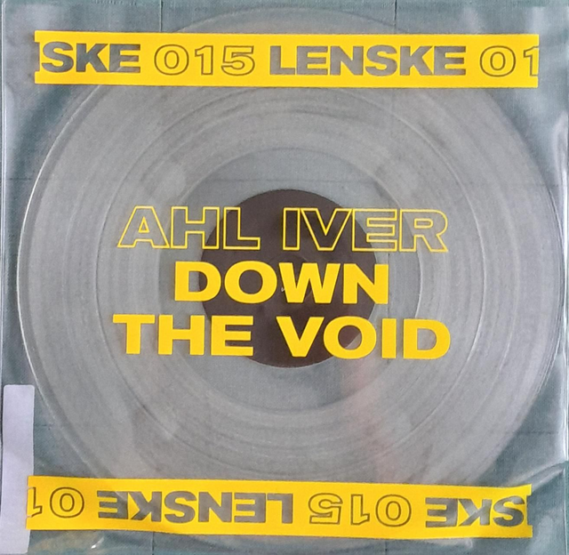 Ahl Iver - Down The Void - LENSKE015 - 12"