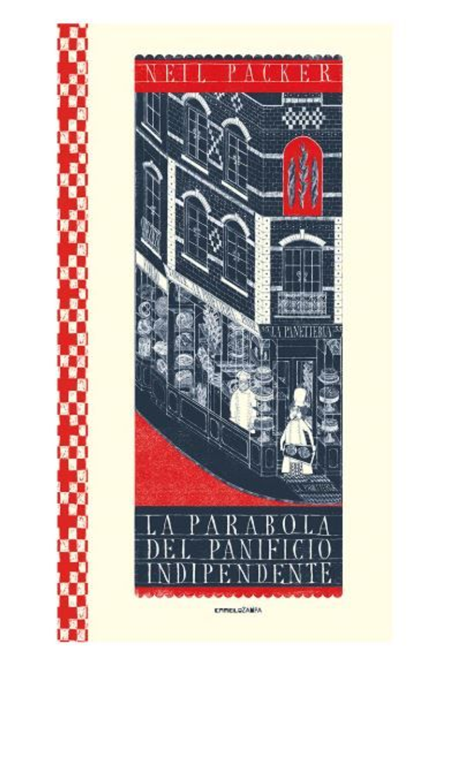 La parabola del panificio indipendente. Ediz. a colori - di Neil Packer - Camelozampa, 2024