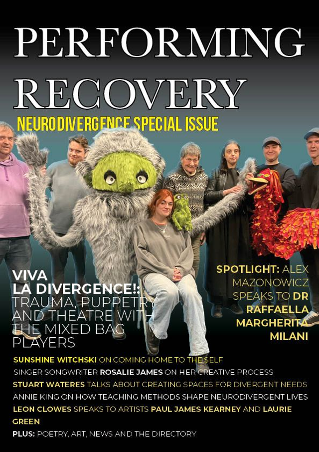Performing Recovery Neurodivergence Special Issue - Pre-order (standard pricing)