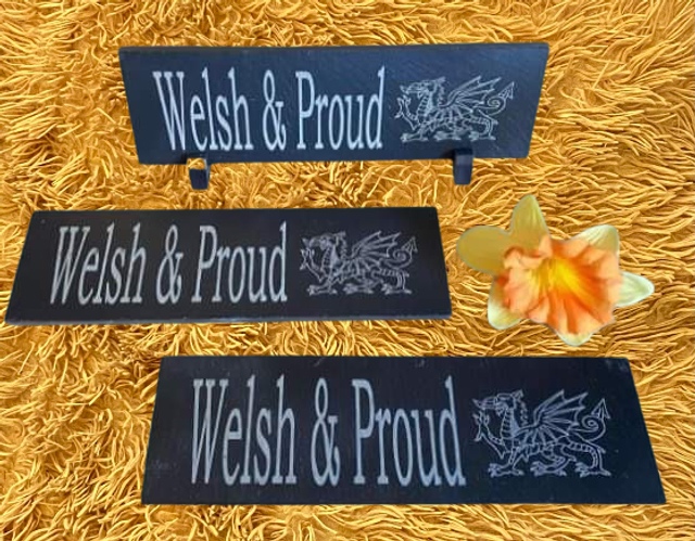 Slate Welsh &amp; Proud Plaque with stand
