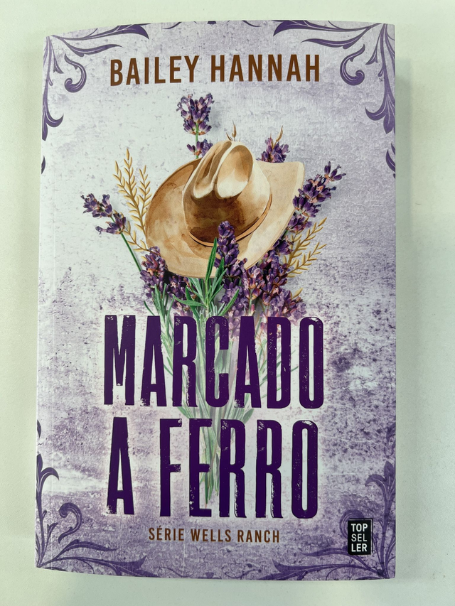 Marcado a Ferro (WELLS RANCH LIVRO 1)