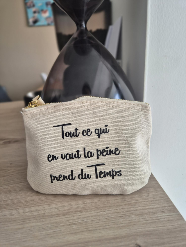 Porte monnaie &quot; Tout ce qui prend du temps...&quot;