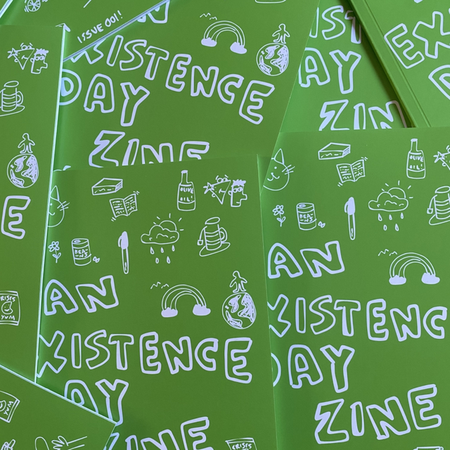 Existence Day Zine 2025