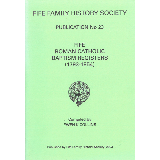 Fife Roman Catholic Baptism Registers (1793-1854)