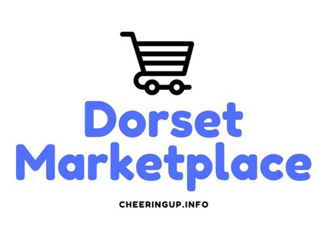 Dorset Marketplace CheeringupInfo Dorset Magazine