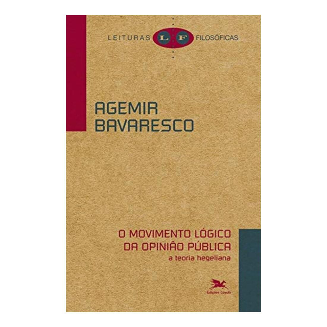 O movimento lógico da opinião pública - A teoria hegeliana