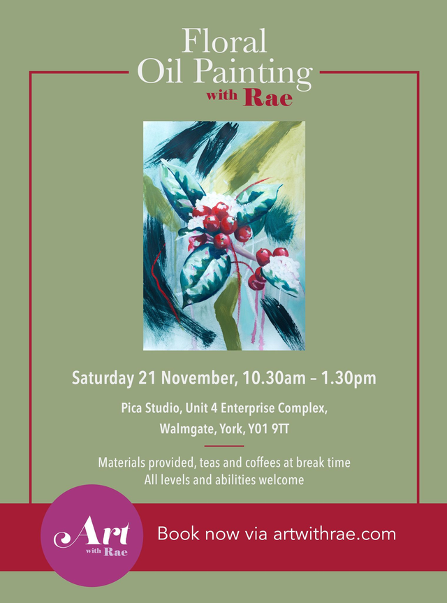 Floral Oil Painting with Rae, Saturday 21st November