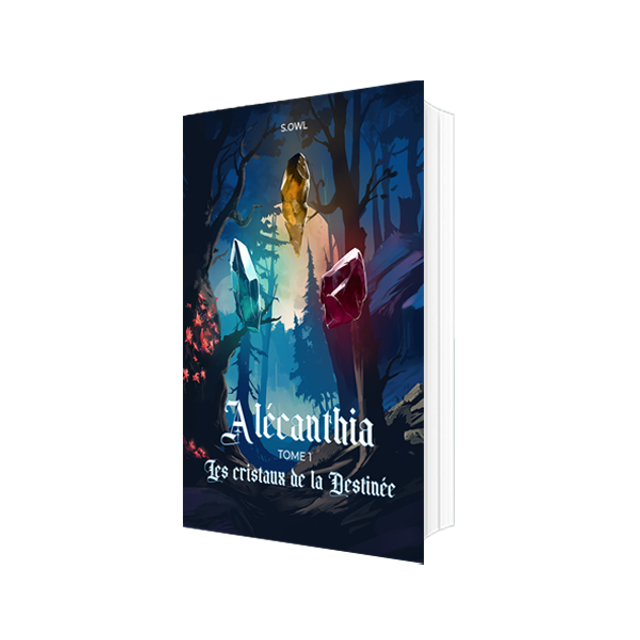 Alécanthia- Tome 1 : Les cristaux de la Destinée - Broché