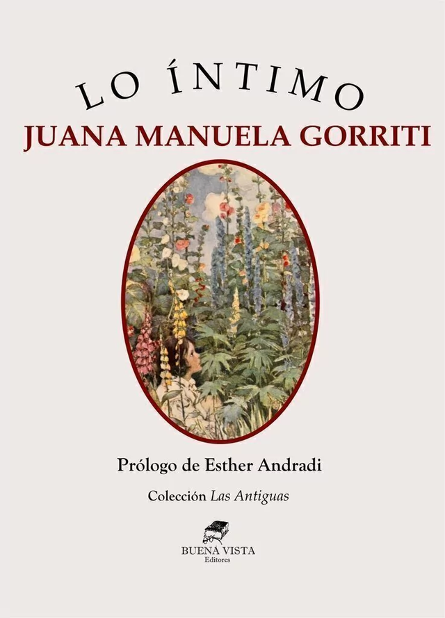 Lo íntimo – Juana Manuela Gorriti