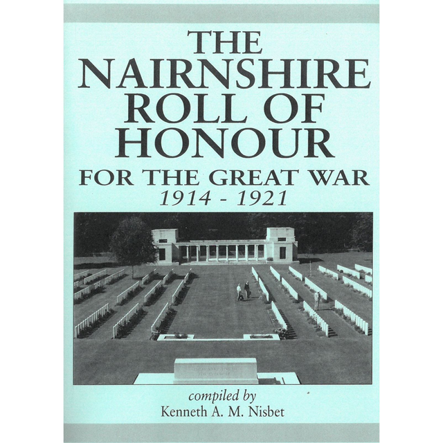Nairnshire Roll of Honour for the Great War 1914-1921