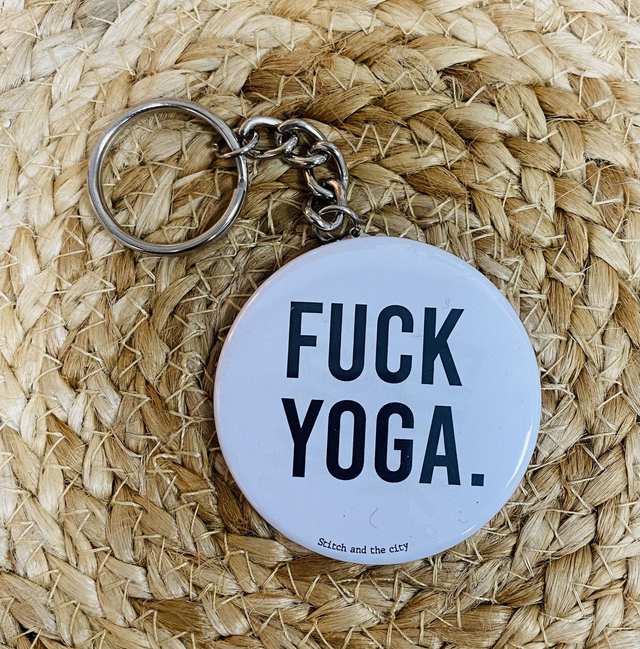 Porte clé Fuck yoga