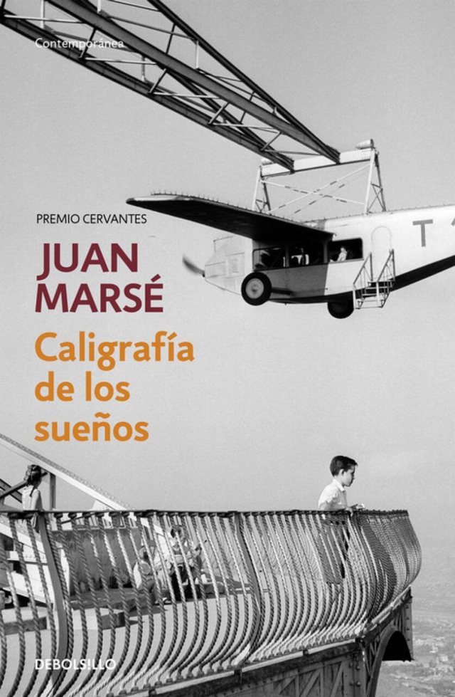 Caligrafía de los sueños - Juan Marsé