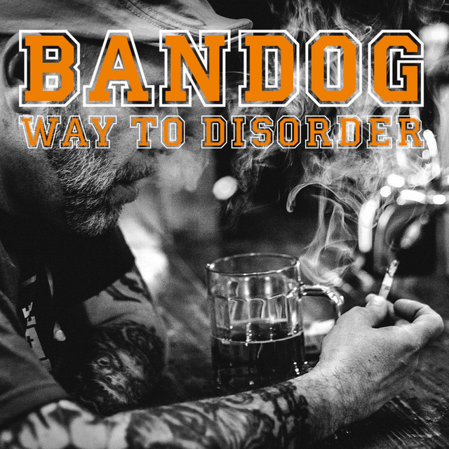 CD - Bandog - Way to Disorder (Jewel Case)