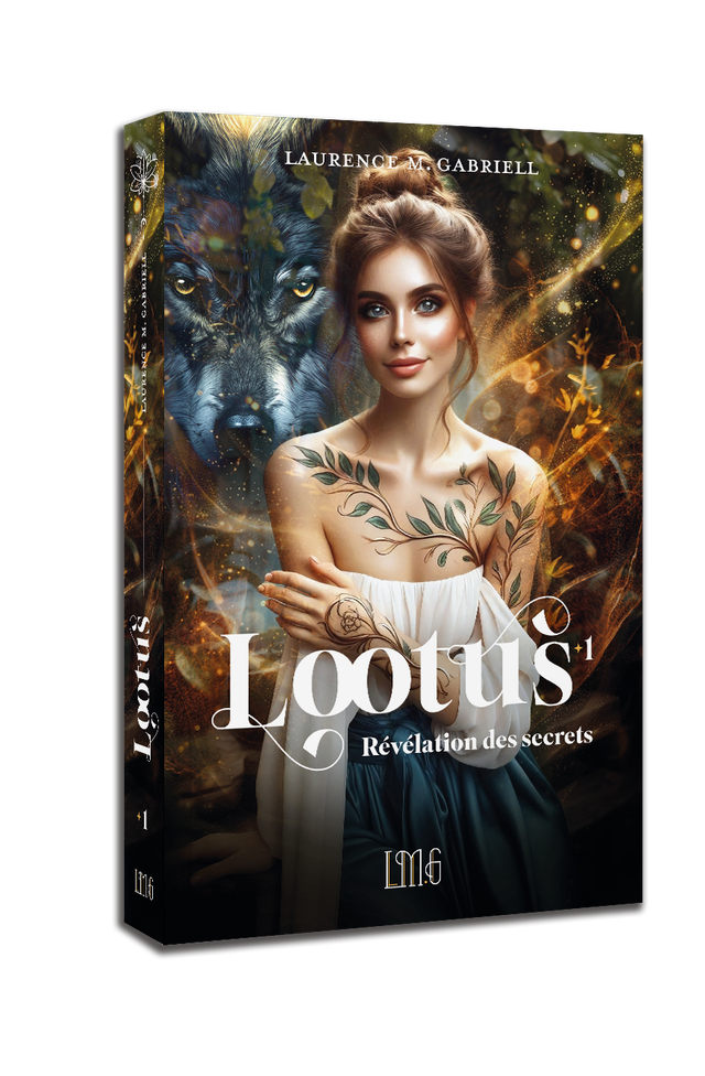 Lootus 1. Révélation des secrets