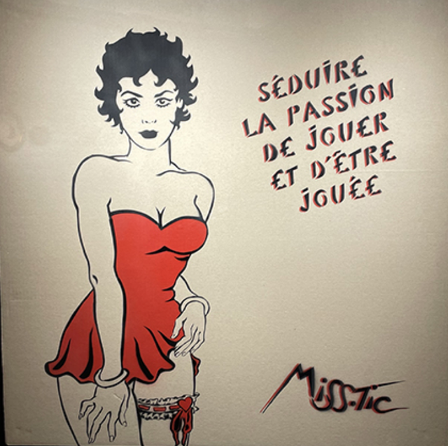 Miss Tic - Séduire, la passion de jouer et d'être jouée