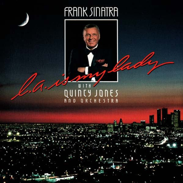 Frank Sinatra With Quincy Jones And His Orchestra - L.A. Is My Lady (LP)