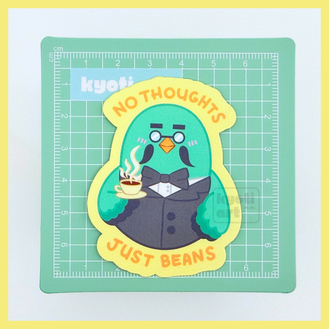 No thoughts, just beans