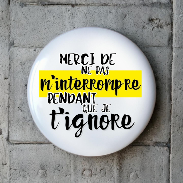 Merci de ne pas m'interrompre