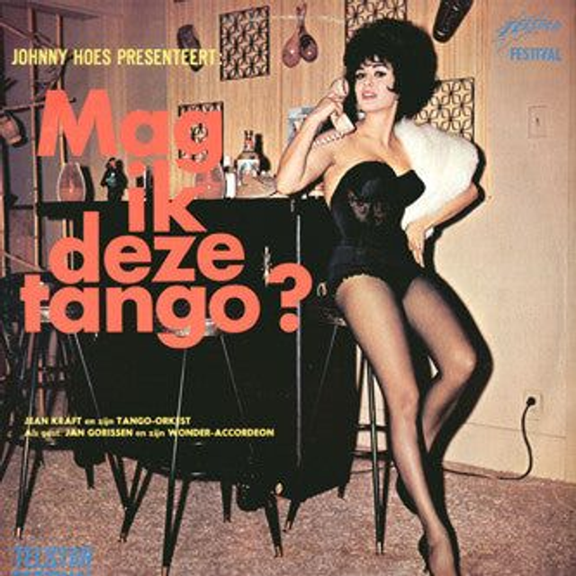 Jean Kraft - Johnny Hoes Presenteert: Mag Ik Deze Tango? (LP)