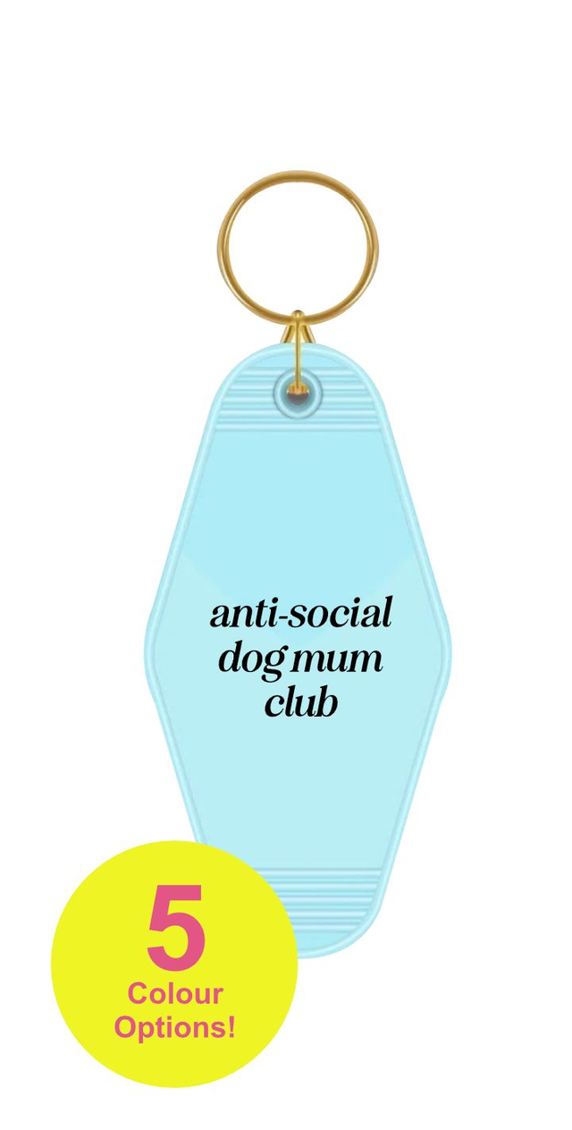 Anti-Social Dog Mum Club - Motel Keyring (5 Colour Options)