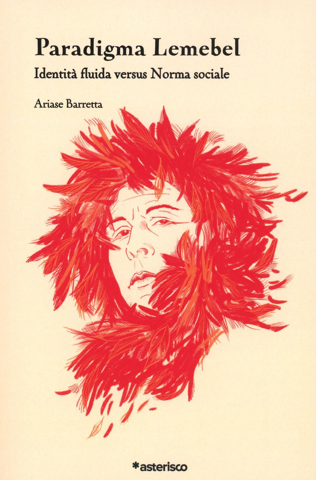 Barretta Ariase - Paradigma Lemebel. Identità fluida versus norma sociale