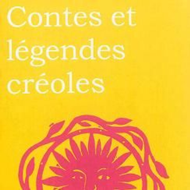 Contes et légendes créoles