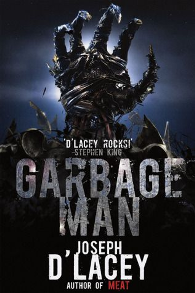 Garbage Man By Joseph D'Lacey