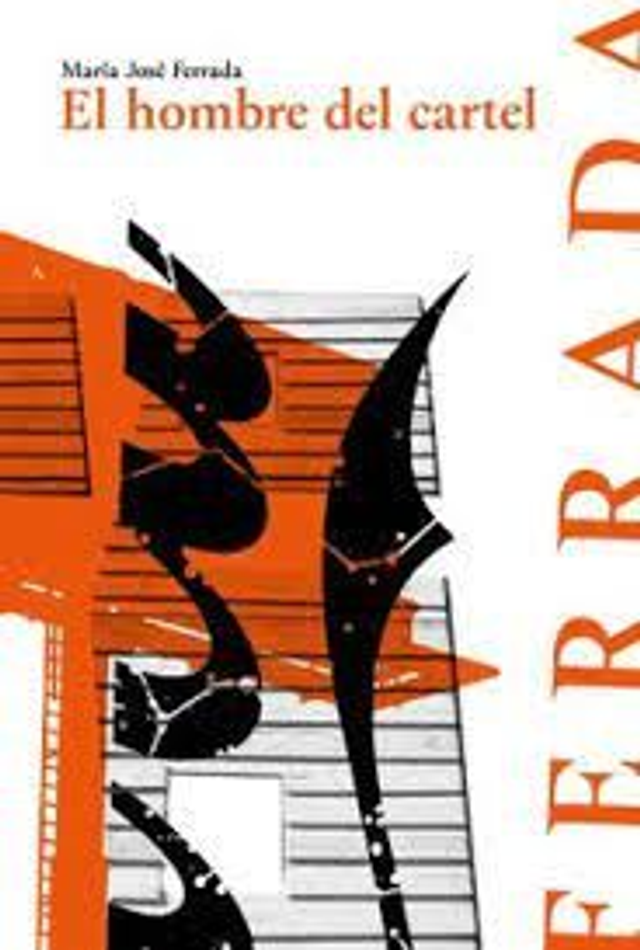 El hombre del cartel - María José Ferrada