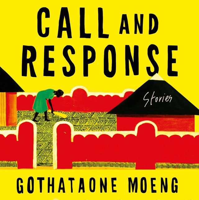 Call and Response | Gothataone Moeng