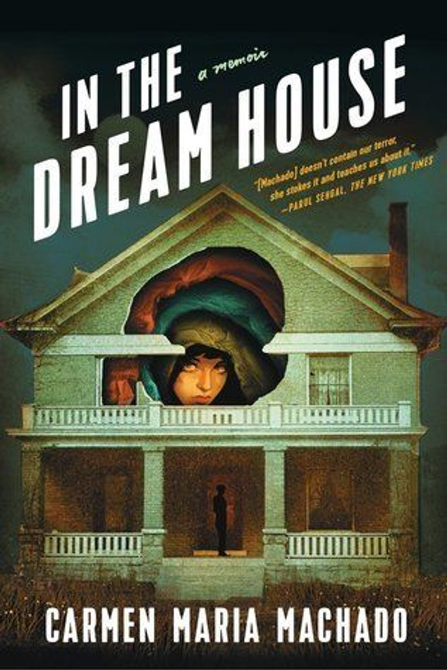 In the Dream House / Carmen Maria Machado