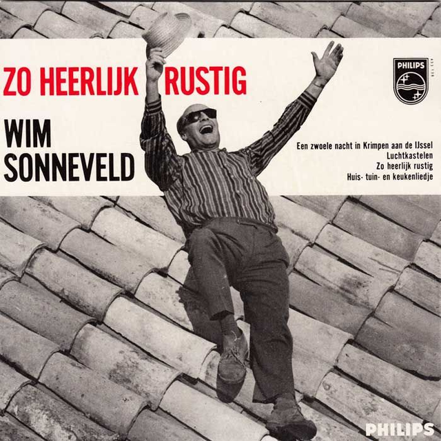 Wim Sonneveld - Zo Heerlijk Rustig