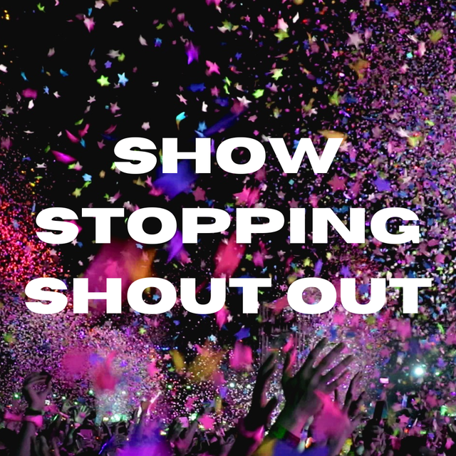 Show stopping shoutout  (be sure to write which song in the message to merchant section on check out)