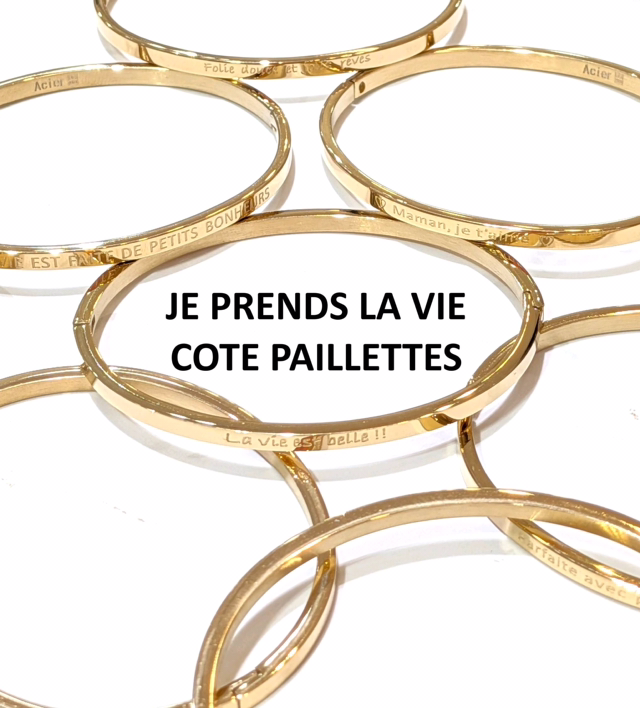Jonc message graver JE PREND LA VIE CÔTÉ PAILLETTES