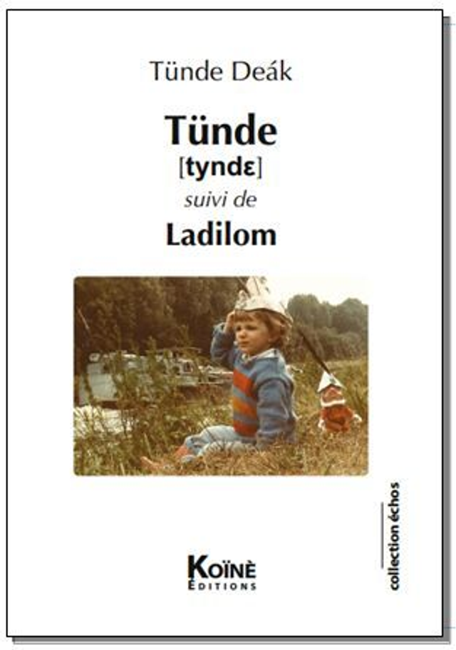 Tünde / Ladilom de Tünde Déak