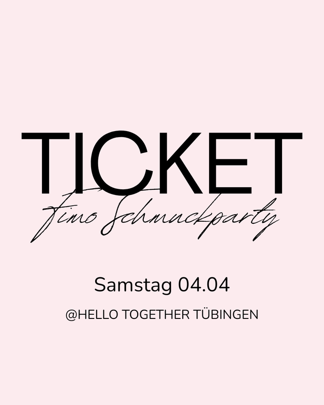 Fimo Schmuckparty 04.04. HELLO TOGETHER TÜBINGEN