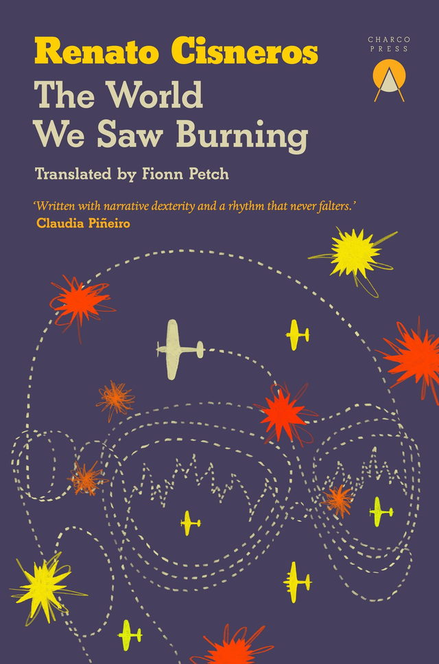 The world we saw burning / Renato Cinseros 