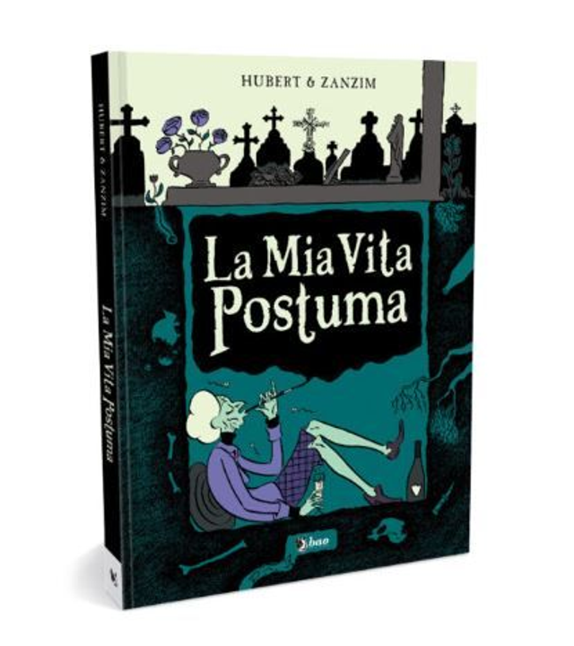 La Mia Vita Postuma - di Hubert &amp; Zanzim